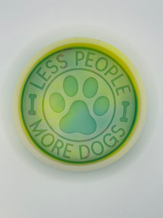 Less People More Dogs Freshie Mold | Silicone Freshie Mold