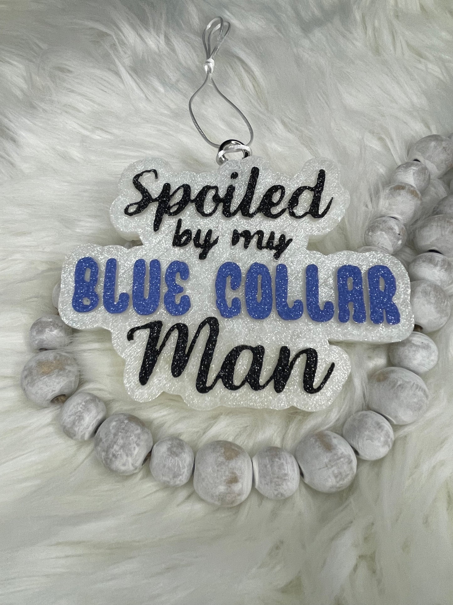 Spoiled by my Blue Collar Man| silicone freshie mold